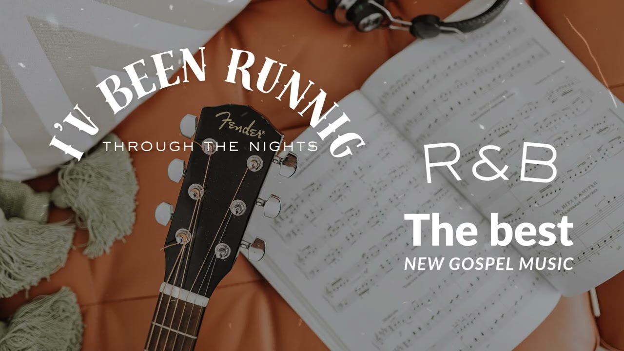 I'v been runnin trough the nights - Gospel music