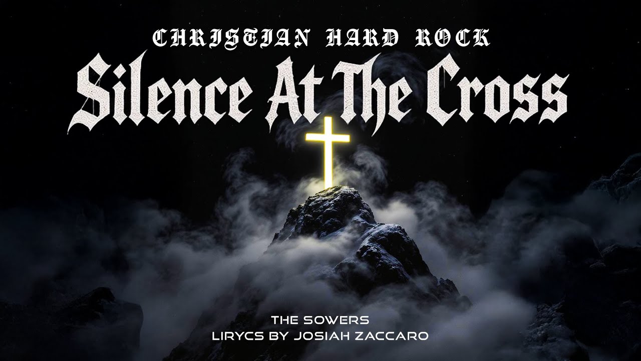 🌿 The Sowers - Silence At The Cross  | Ai | Christian Hard Rock | Christian New Single