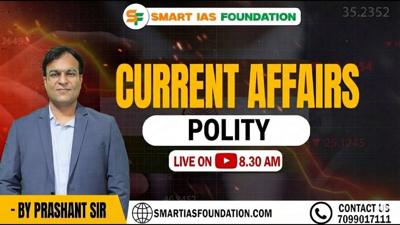 DAILY LIVE CURRENT AFFAIRS ANALYSIS | Sub: INDIAN POLITY | FEB 23 | SMART IAS FOUNDATION