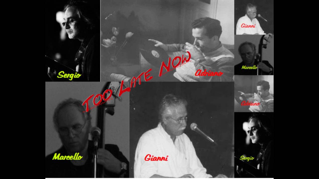 Too Late Now (Burton Lane & Alan J. Lerner)