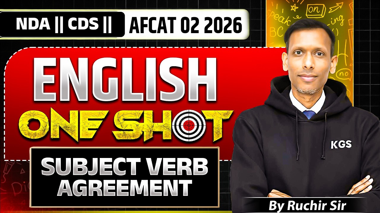 NDA | CDS | AFCAT 02 2026 English One Shot | Subject Verb Agreement | by Ruchir Sir | KGS Defence
