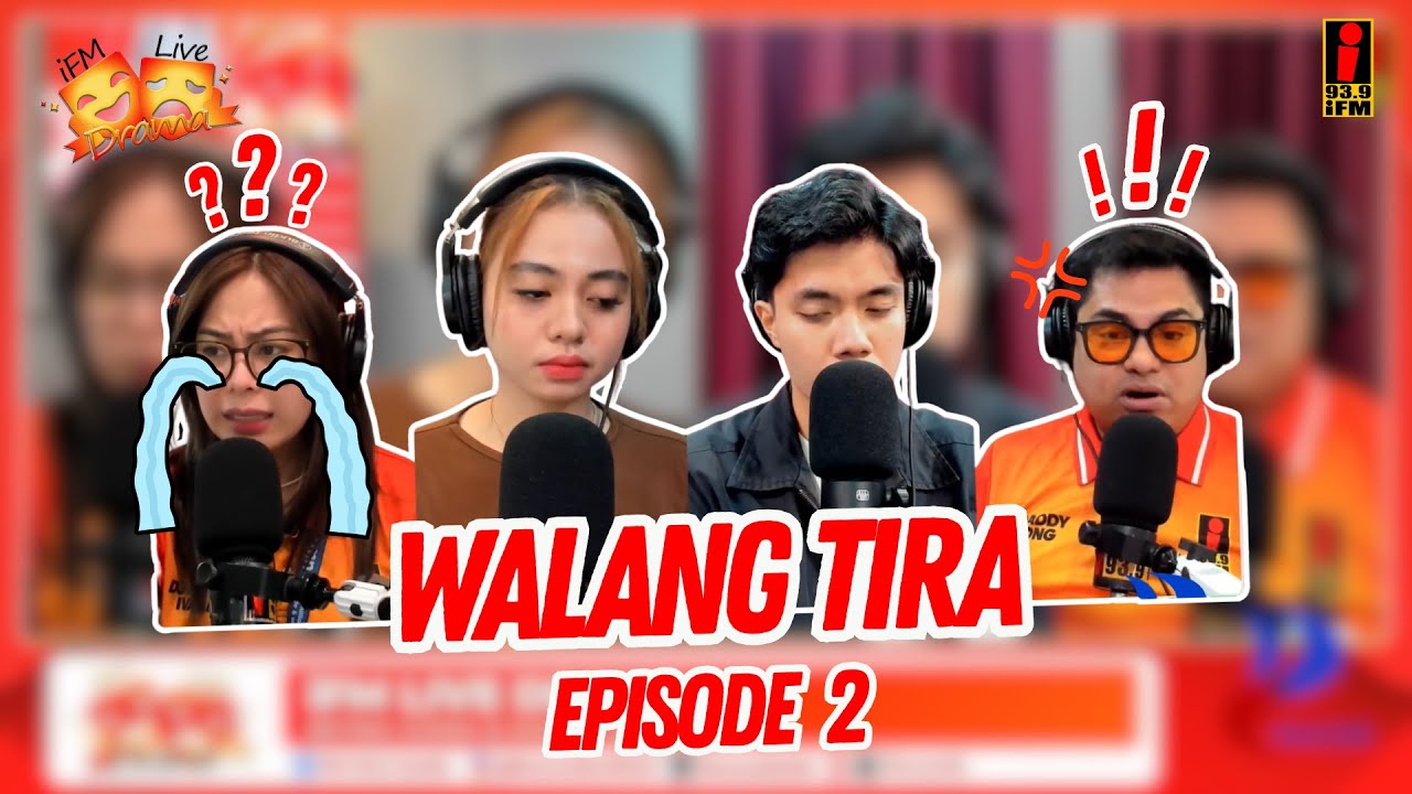 iFM LIVE DRAMA #2: “Walang Tira” Ang Storya ni Bea
