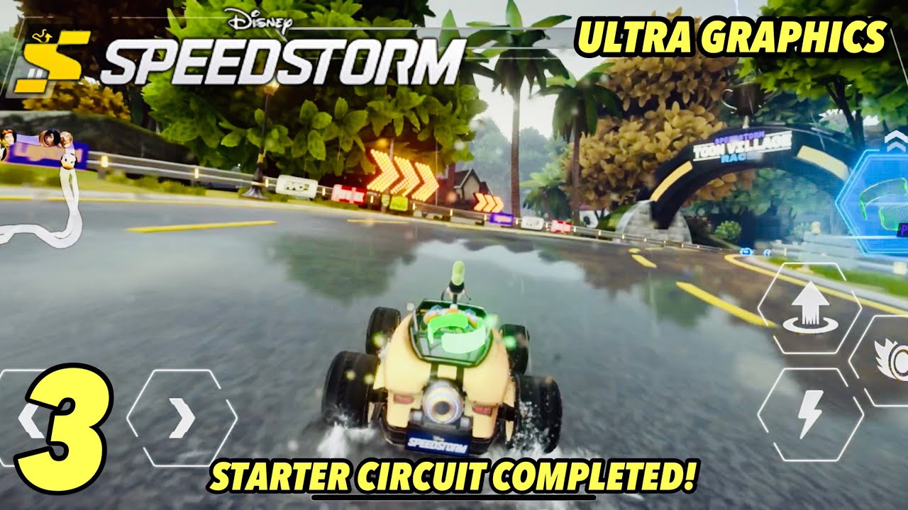DISNEY SPEEDSTORM MOBILE | iOS | Ultra Graphics | Starter Circuit: Chapter 3 Complete | Gameplay #3