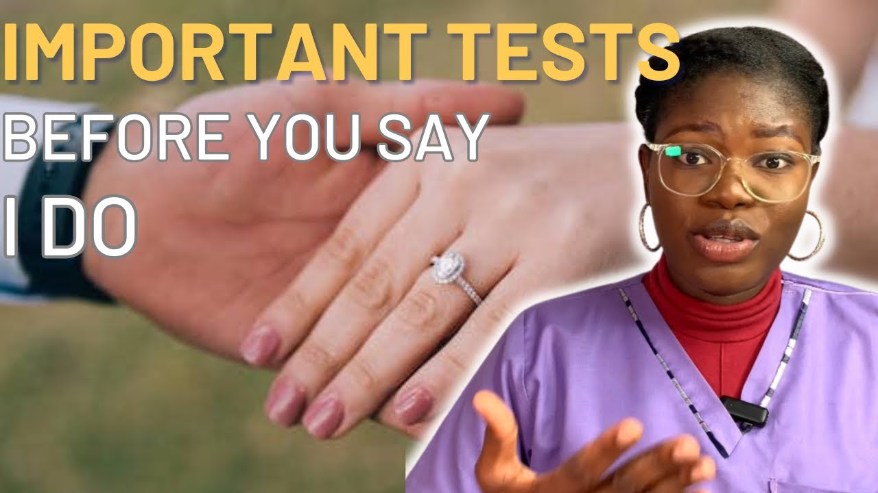 Medical Tests Before Marriage| An Absolute MUST