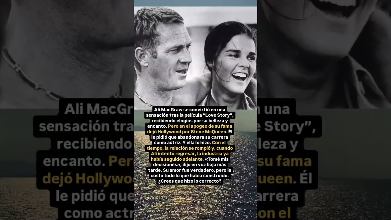 Ali MacGraw: el amor por el que lo pag&oacute; todo