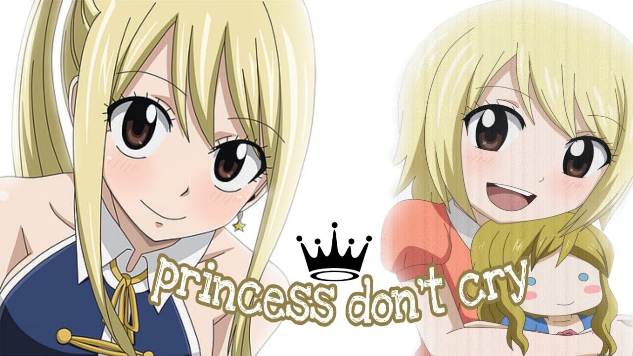 Lucy Heartfilia AMV Princesses Don't Cry