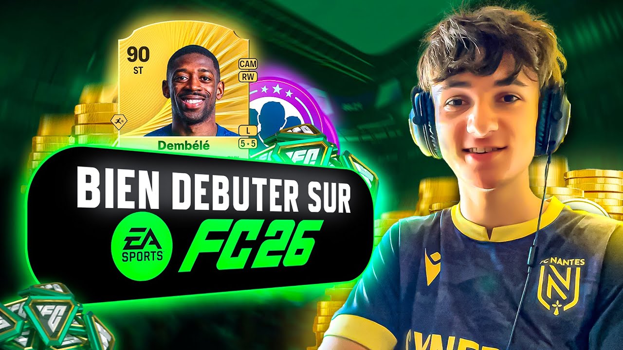 TOUT CE QU'IL FAUT SAVOIR POUR BIEN DÉBUTER FC 26 ULTIMATE TEAM !