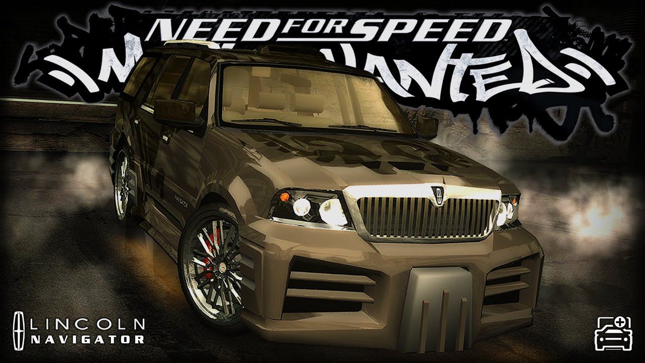 Lincoln Navigator || NFS Most Wanted (2005) || Customization & Gameplay