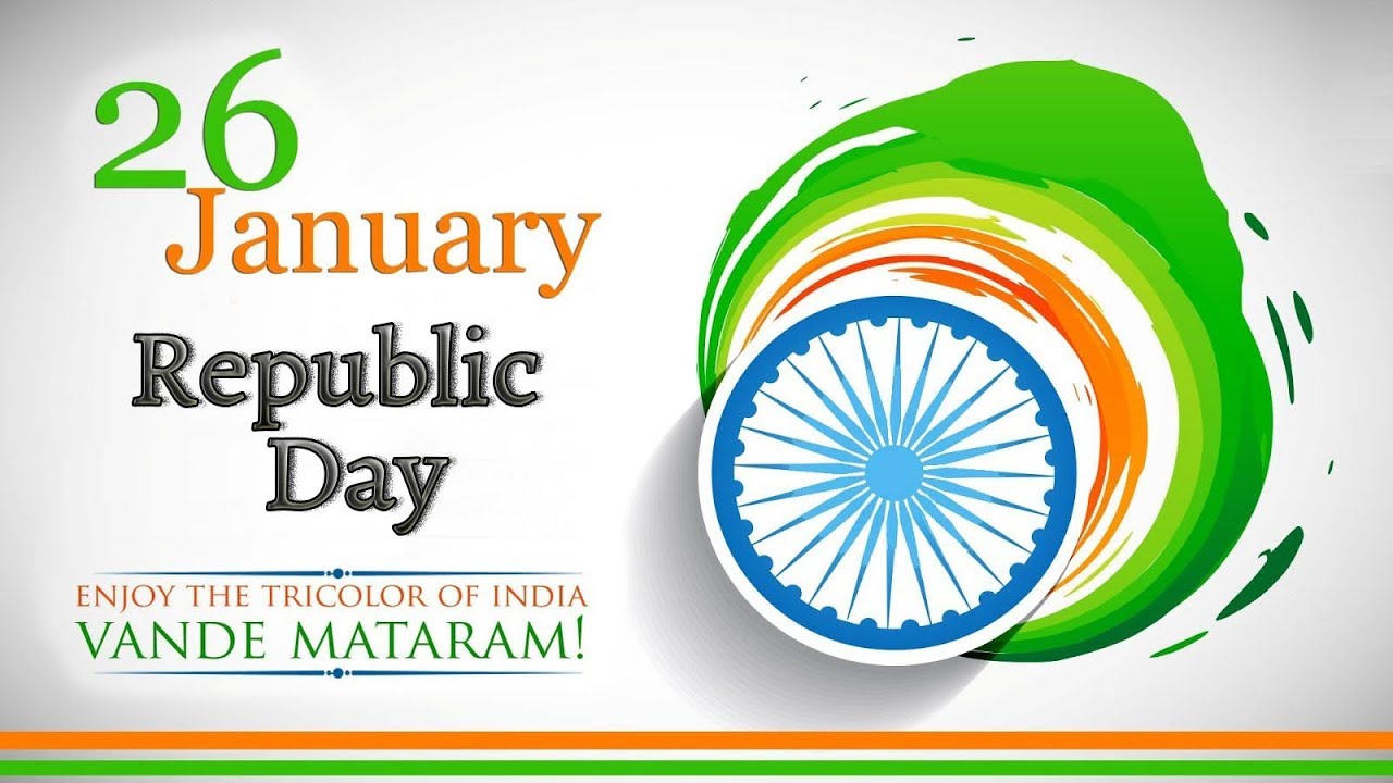 Happy Republic Day 2018 | 26 January, 2018