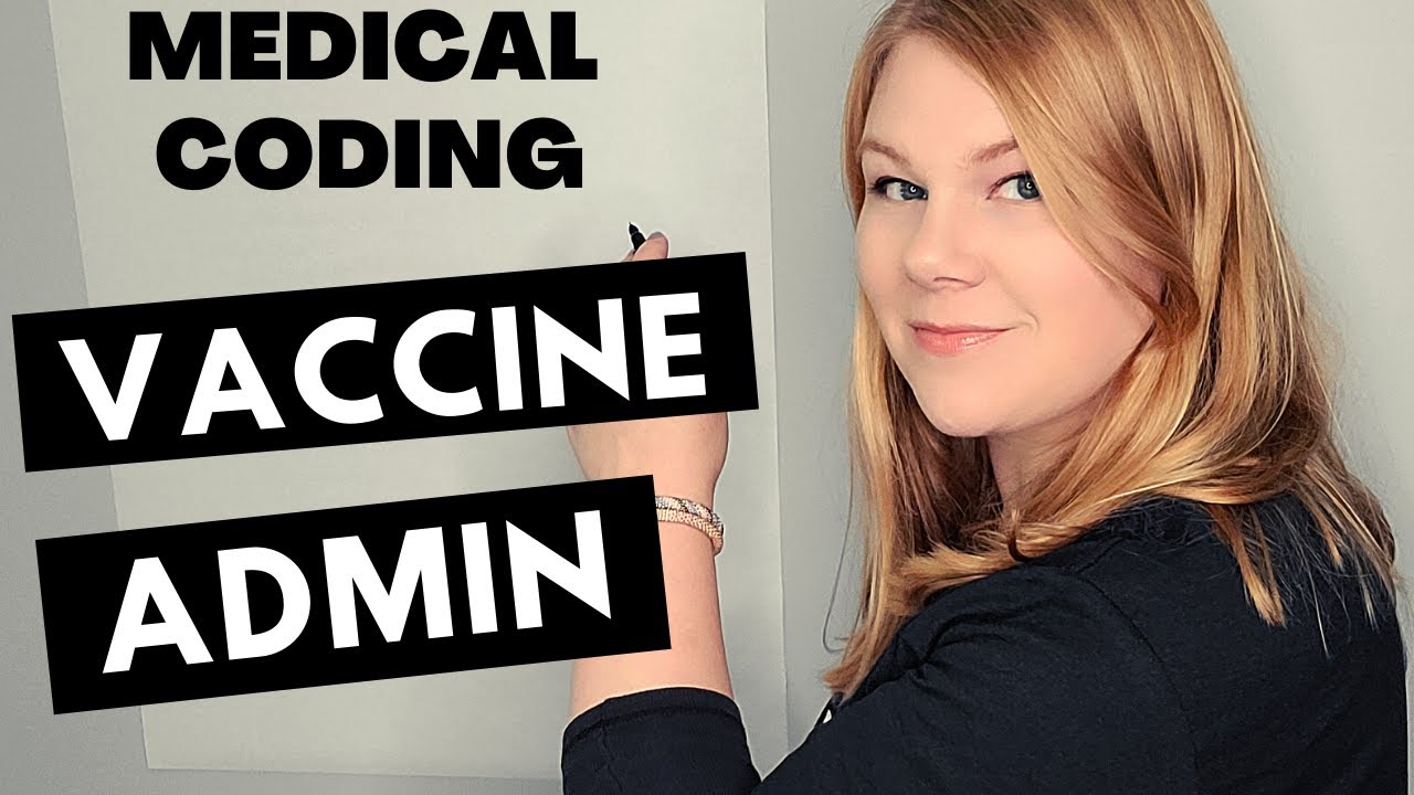 MEDICAL CODING FOR VACCINE ADMINISTRATION - Immunization CPT Coding Tips for Coders
