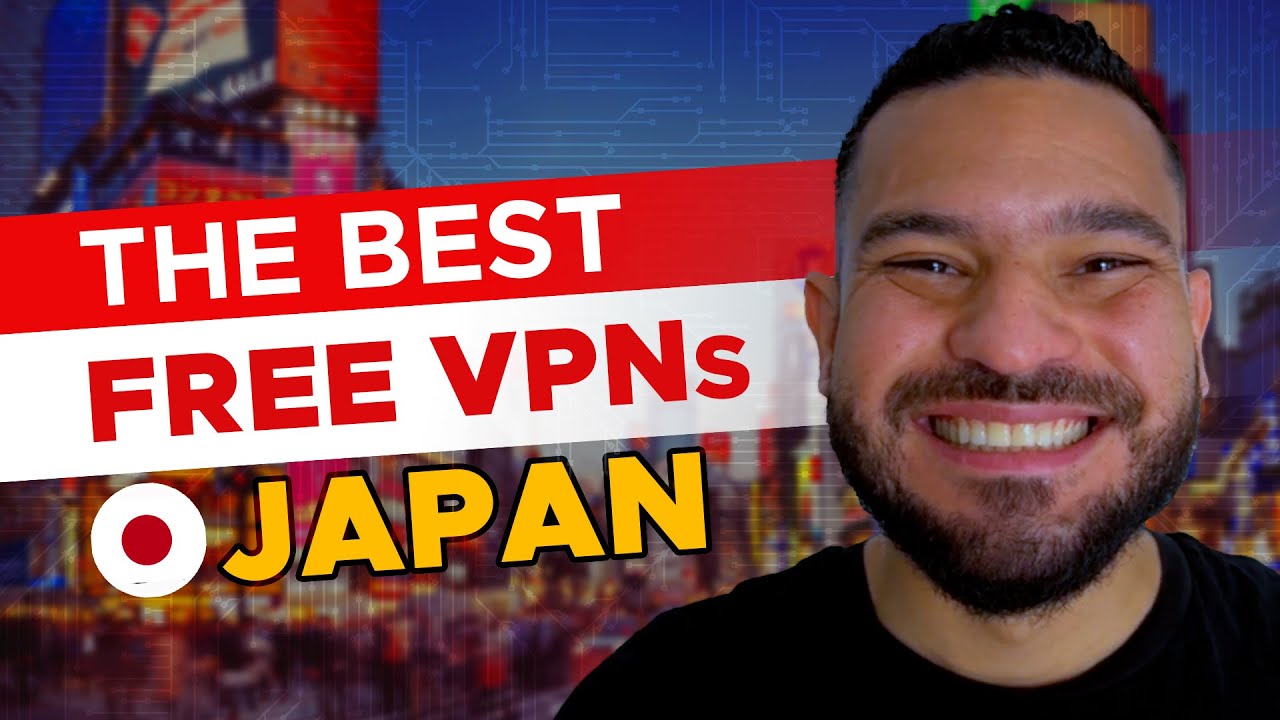 Free VPN Japan ✅ VPN with free japanese servers 📍