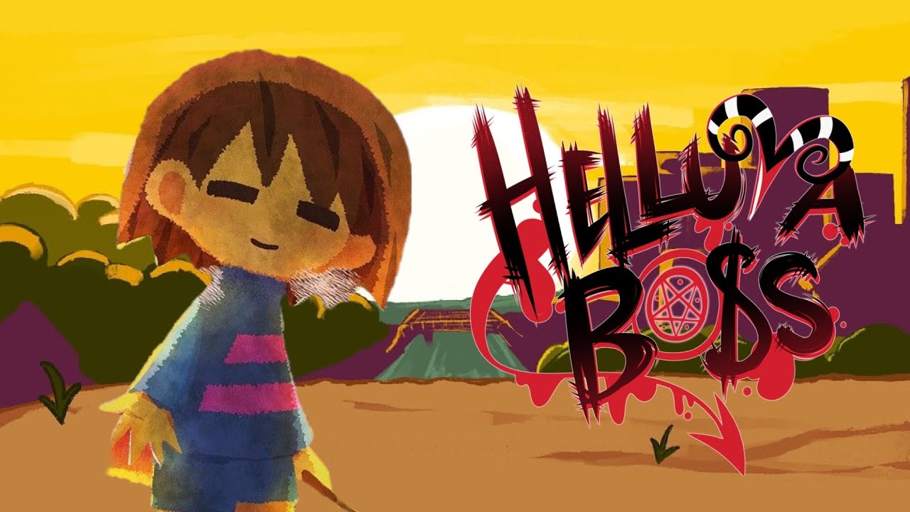Frisk en el HelluvaVerse/Fanfiction. Piloto