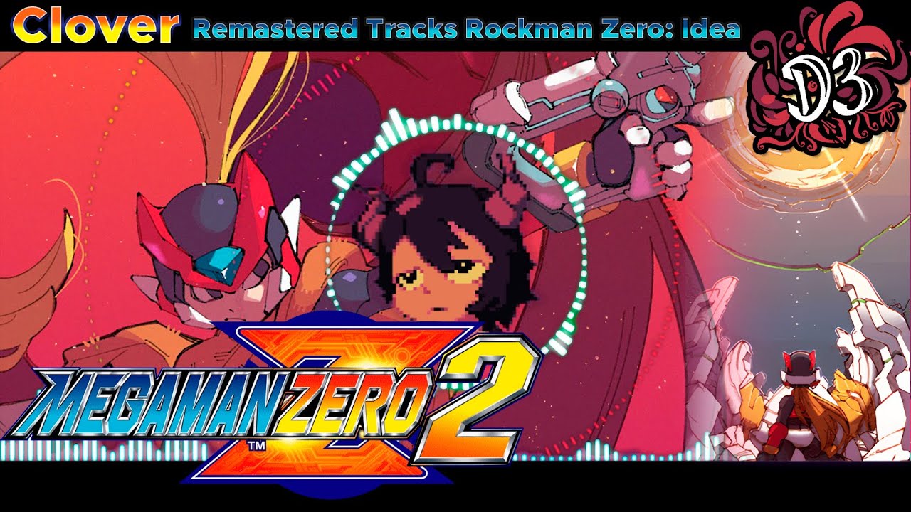 Clover - Mega Man Zero 2 [Cover] || Dinnick the 3rd Ft. @Schweise