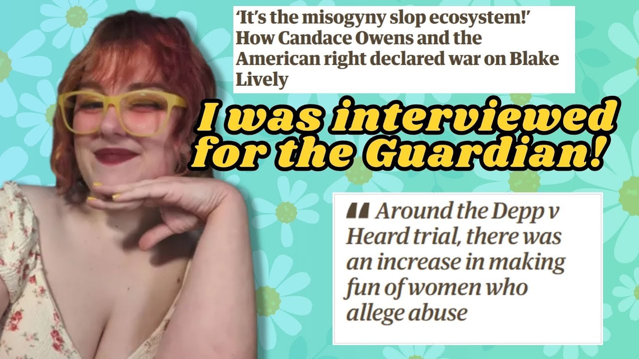 I was quoted in the Guardian! (and Blake Lively hate is not apolitical)