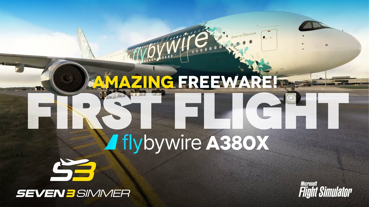Flybywire A380X FIRST FLIGHT Amazing Freeware #microsoftflightsimulator #msfs2020 #msfs
