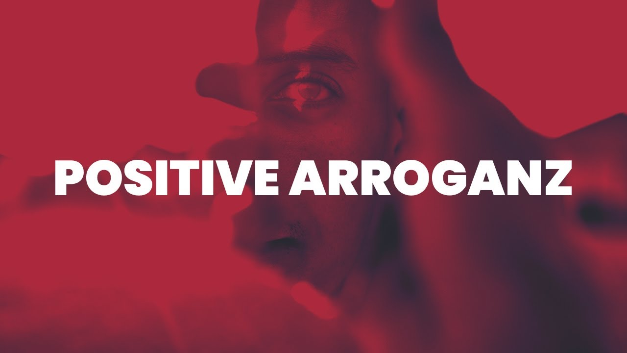 🔴 POSITIVE ARROGANZ vs. Selbsterniedrigung [Geschlechterdynamik, Maskulinität, Redpill, Rote Pille]
