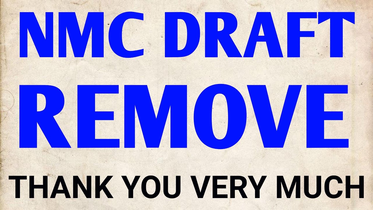 NMC DRAFT REMOVE//FMGE STUDENT GOOD NEWS//NMC DRAFT TWO ATTEMPTS NEWS TODAY// FMGE STUDENT//MCI/NEXT