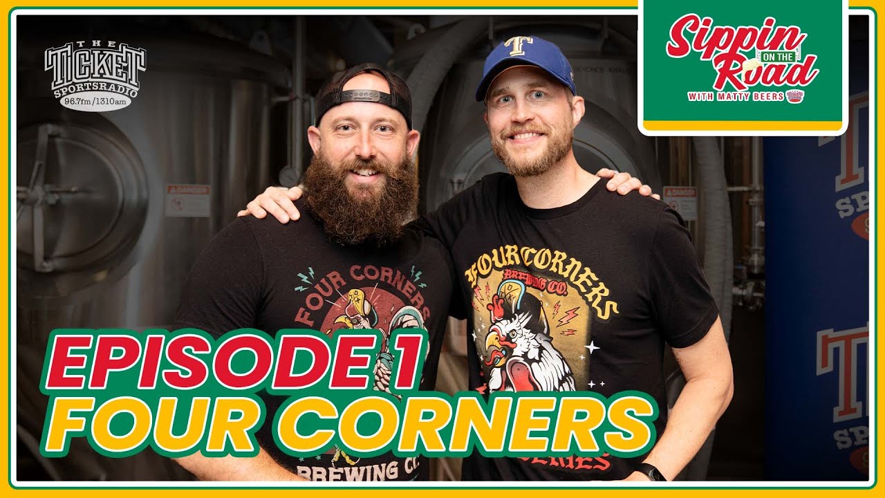 Sippin' on the Road | Four Corners Brewing | Ep. 1 | The Ticket DFW