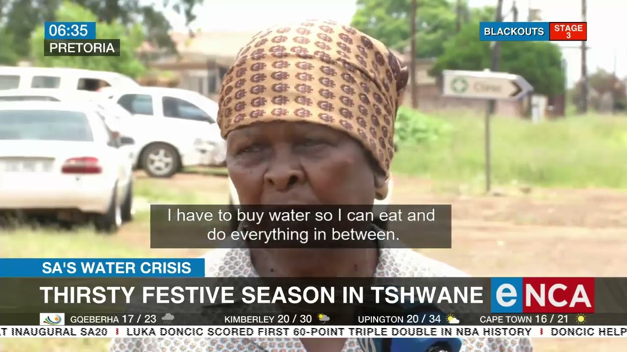 SA's Water Crisis | Thirsty festive season in Tshwane