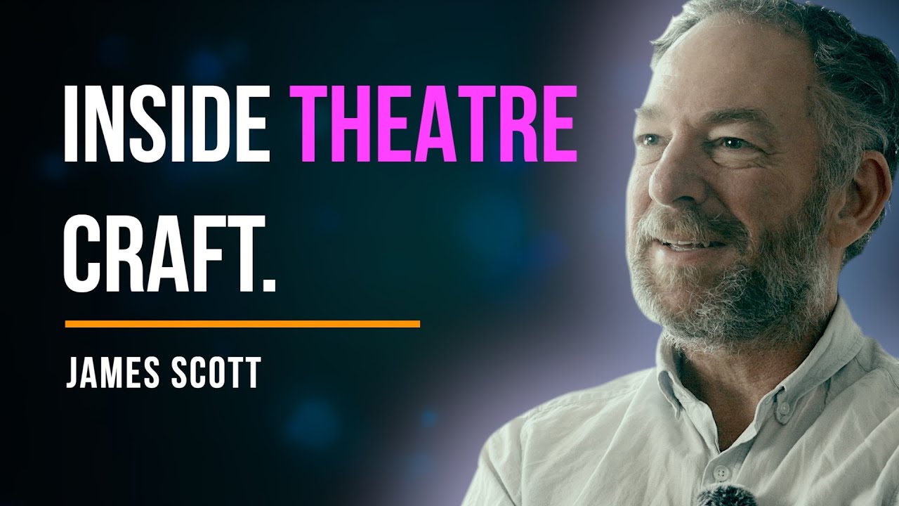 Heath Keighran Cut #6 – Inside Theatre: Craft, Auditions & Opening Night | James Scott