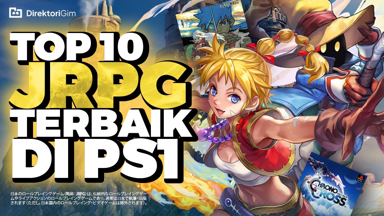 Top 10 Game JRPG Terbaik di PS1