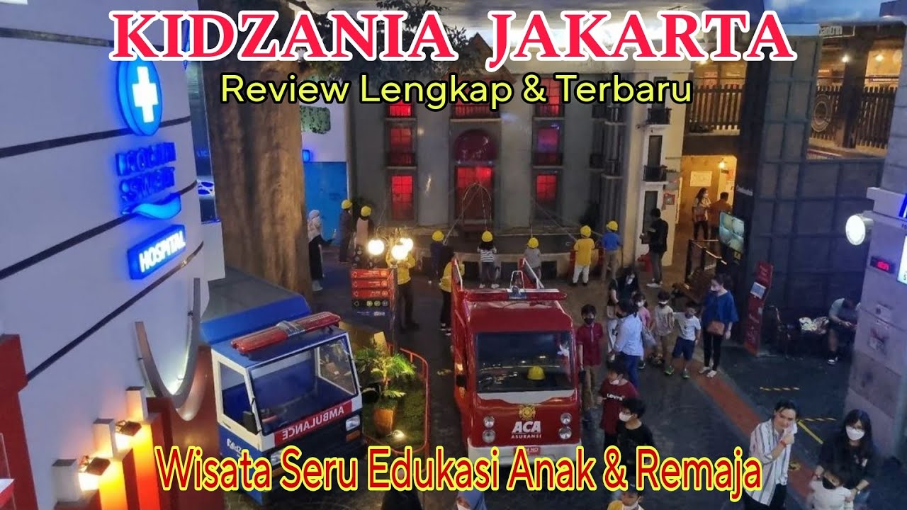 Review Terbaru ❗️Kidzania Jakarta / Rekomendasi Tempat Main & Liburan Anak di Jakarta