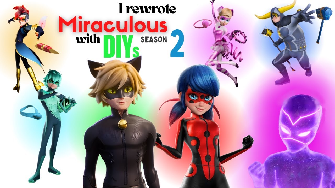 MIRACULOUS new SEASON 6 DIYs - 