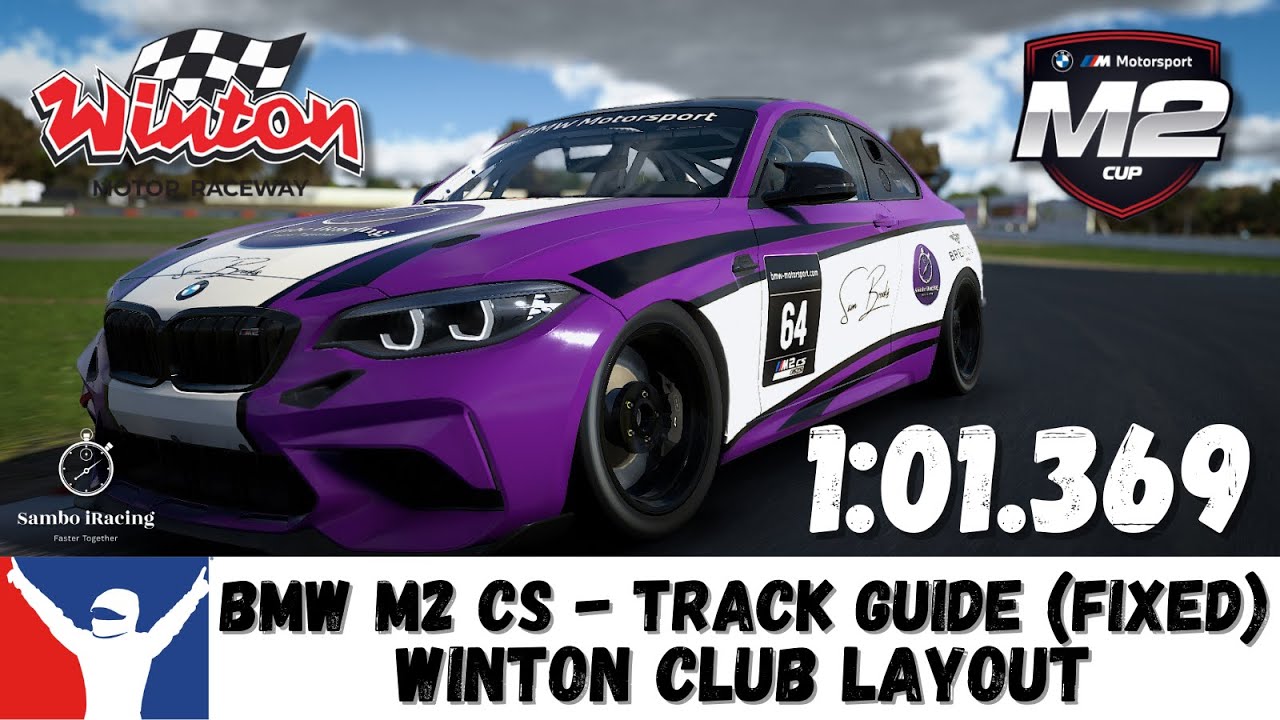 iRacing BMW M2 CS Winton Club - Track Guide - 1:01.369 - Rookie Fixed Setup