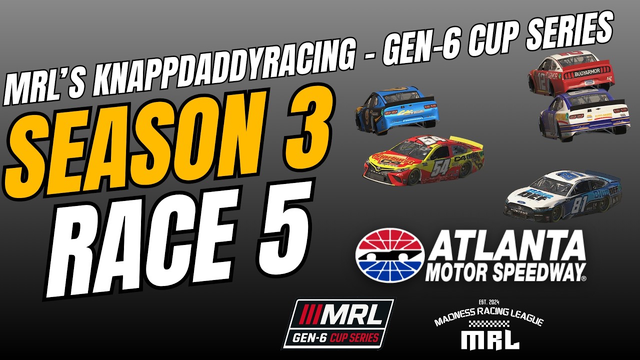 MRL's KnappDaddyRacing Gen-6 Cup Series- Season 3- Race 5 @Atlanta Motor Speedway-CK Parking Lot 120