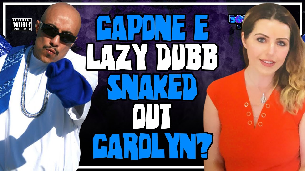 Lazy Dubb и Mr. Capone-E. Кэролин совершила грязные поступки или она лжет? / Реакция Southsider