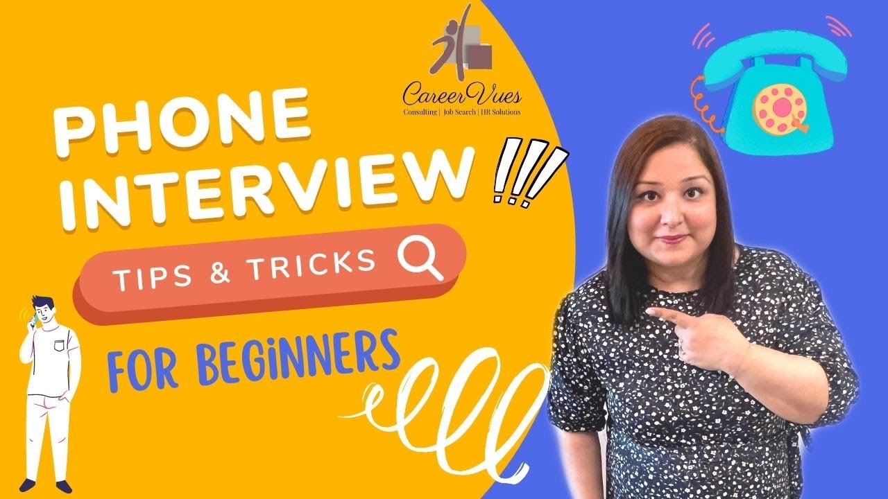 TELEPHONIC INTERVIEW TIPS - EXAMPLES FOR PHONE INTERVIEW QUESTIONS & ANSWERS