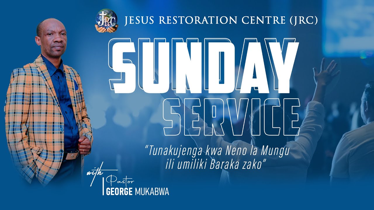 MAAJABU YA SHUKRANI || PASTOR GEORGE MUKABWA - JRC || 07/03/2023