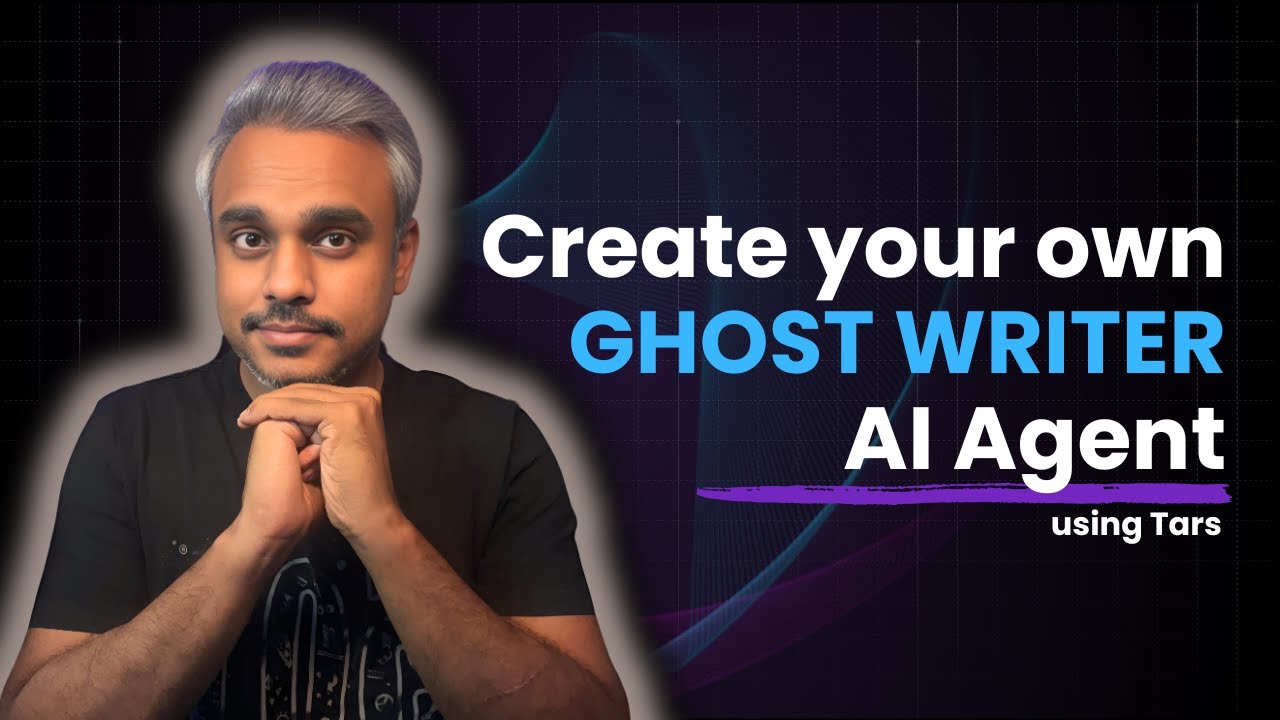 Create your own AI Ghost Writer Agent using Tars - No Coding Required