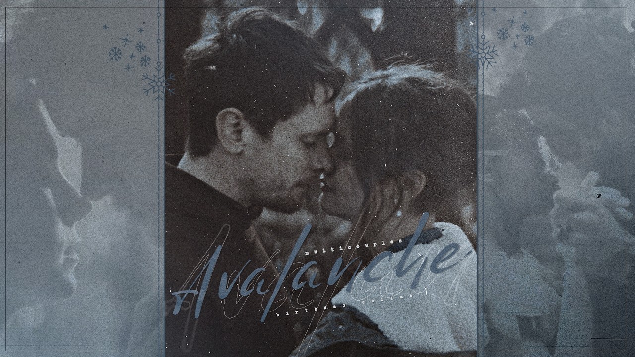 Multicouples | Avalanche (Birthday Collab)