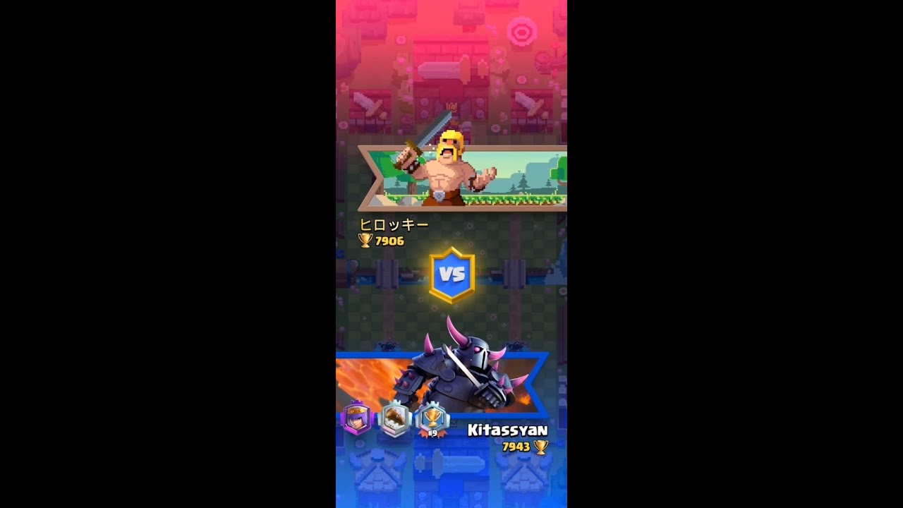 KITASSYAN vs ヒロッキー ☞ CLASH ROYALE ARENA 15