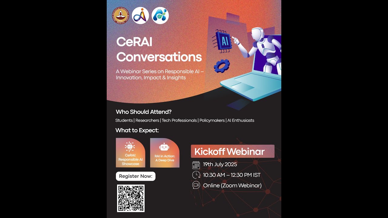 CeRAI Conversations: A Webinar Series on Responsible AI – Innovation, Impact & Insights