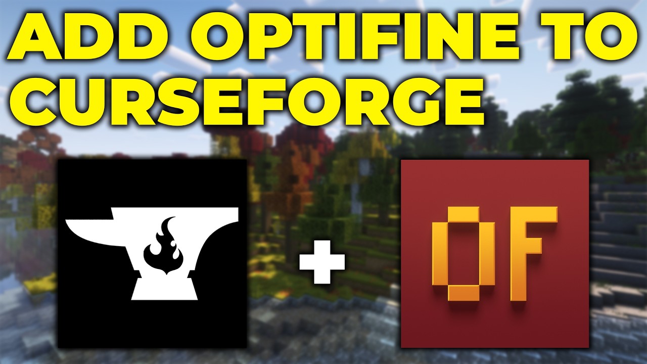 How To Add OptiFine to CurseForge Modpacks