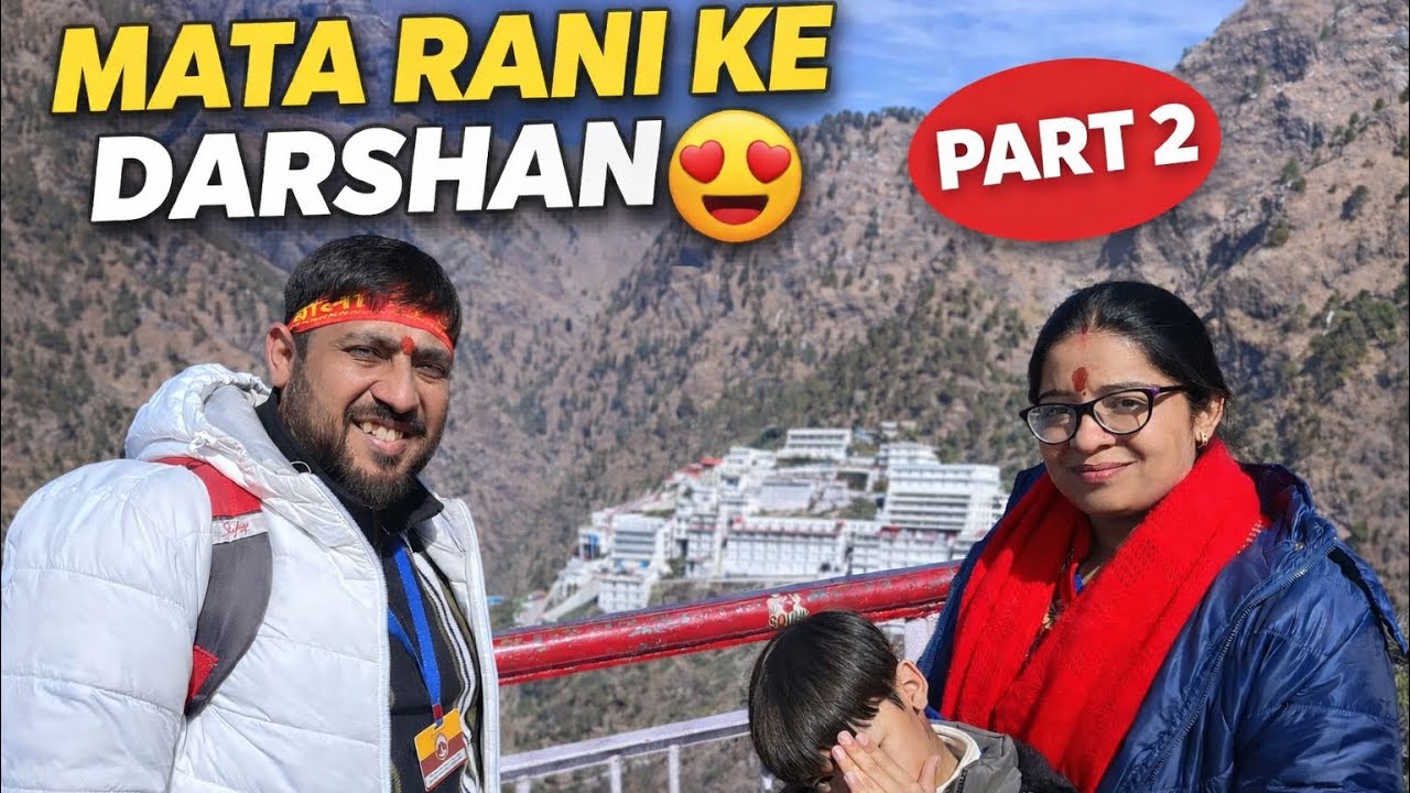 Mata Rani Ke Darshan 🙏 | Vaishno Devi Yatra Part 2 | Bhairo Baba & Return Journey
