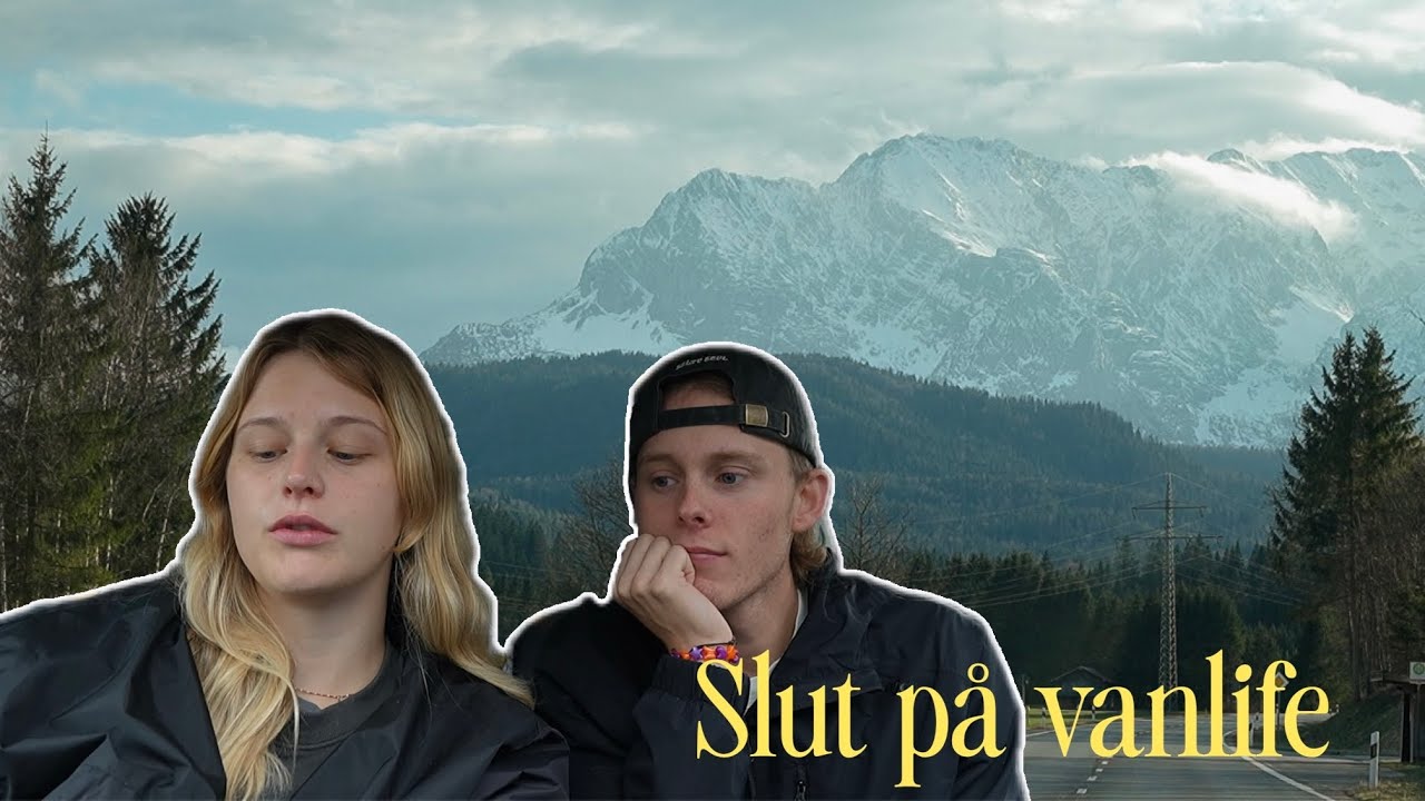 VANLIFE: AVBRYTER RESAN OCH ÅKER HEM