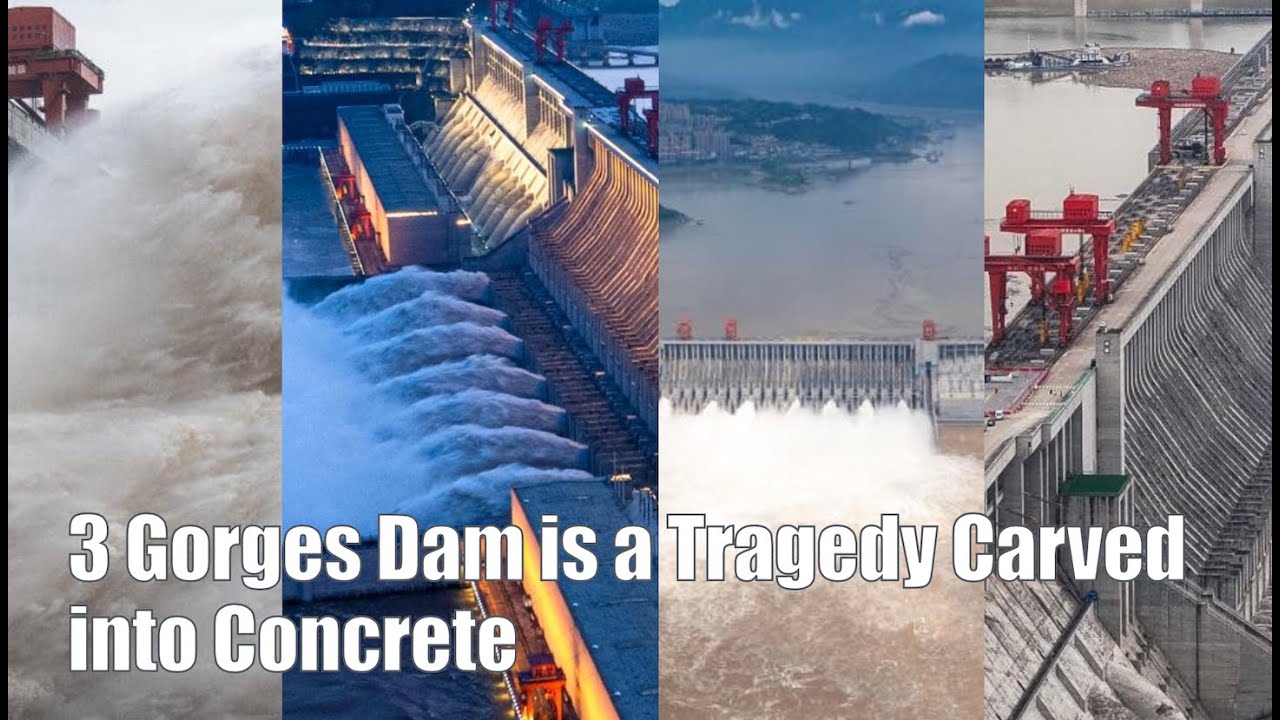 3 Gorges Dam is a Tragedy Carved into Concrete