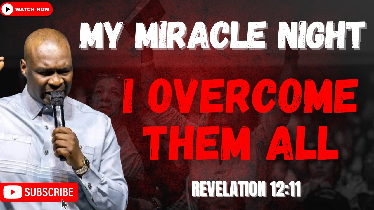 I OVERCOME BY THE BLOOD OF THE LAMB || APOSTLE JOSHUA SELMAN || MY MIRACLE NIGHT
