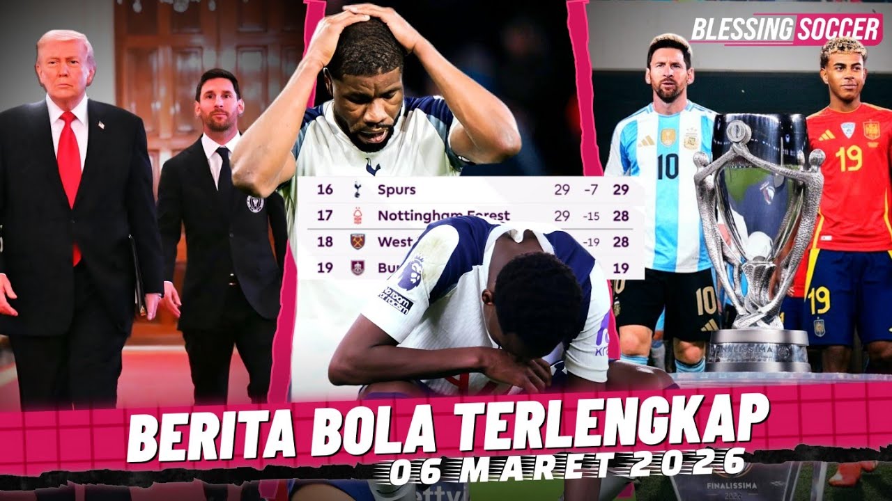 Spurs MENGENASKAN! 1 Poin dari Degradasi 😱 Messi Ke Gedung Putih 🤝Finalissima TETAP di Gelar