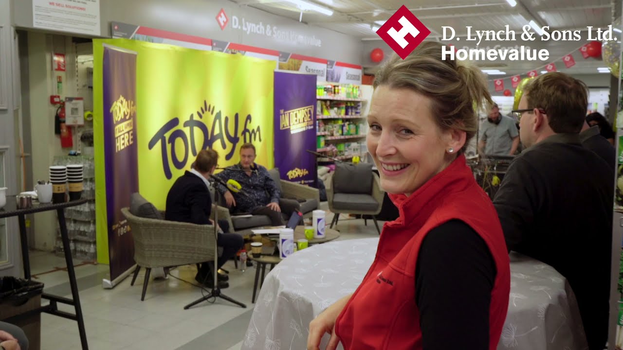 D Lynch & Sons Homevalue, 150th Celebrations with Today FM and the Ian Dempsey Breakfast Show.