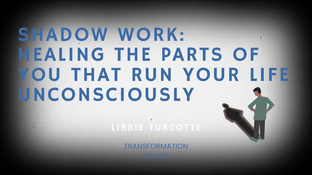 Shadow Work: Healing the Parts of You That Run Your Life Unconsciously