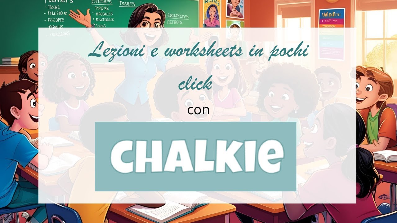 Lezioni accattivanti e worksheets in pochi click con Chalkie