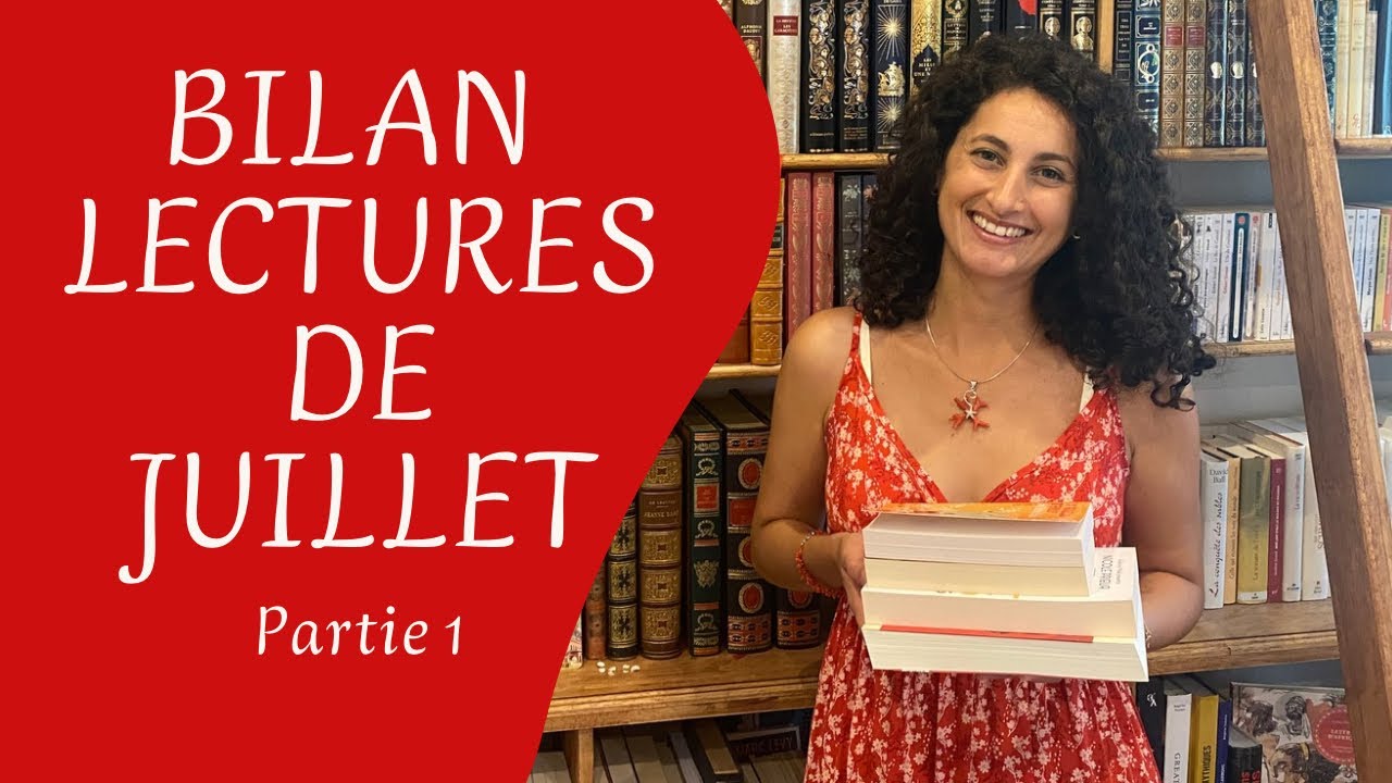 Bilan lectures du mois de juillet 📚 Partie 1.