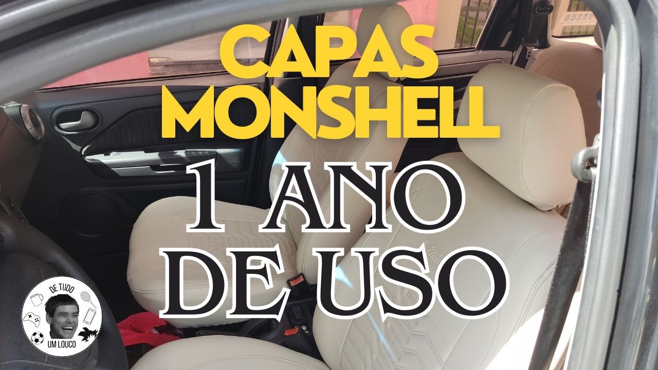 CAPAS MONSHELL DEPOIS DE 1 ANO DE USO - Foi uma boa compra?
