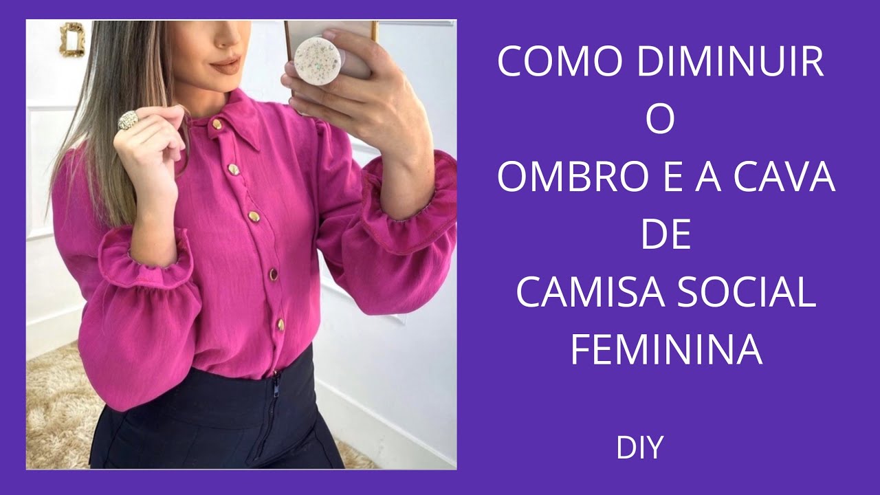 📌DIY Como Diminuir o Ombro e a Cava de Camisa Social_Costura fácil passo a passo com Gisleide Novelo