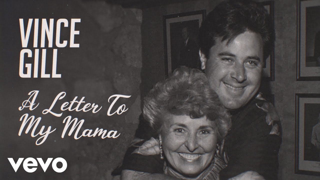 Vince Gill - A Letter To My Mama (Official Lyric Video)