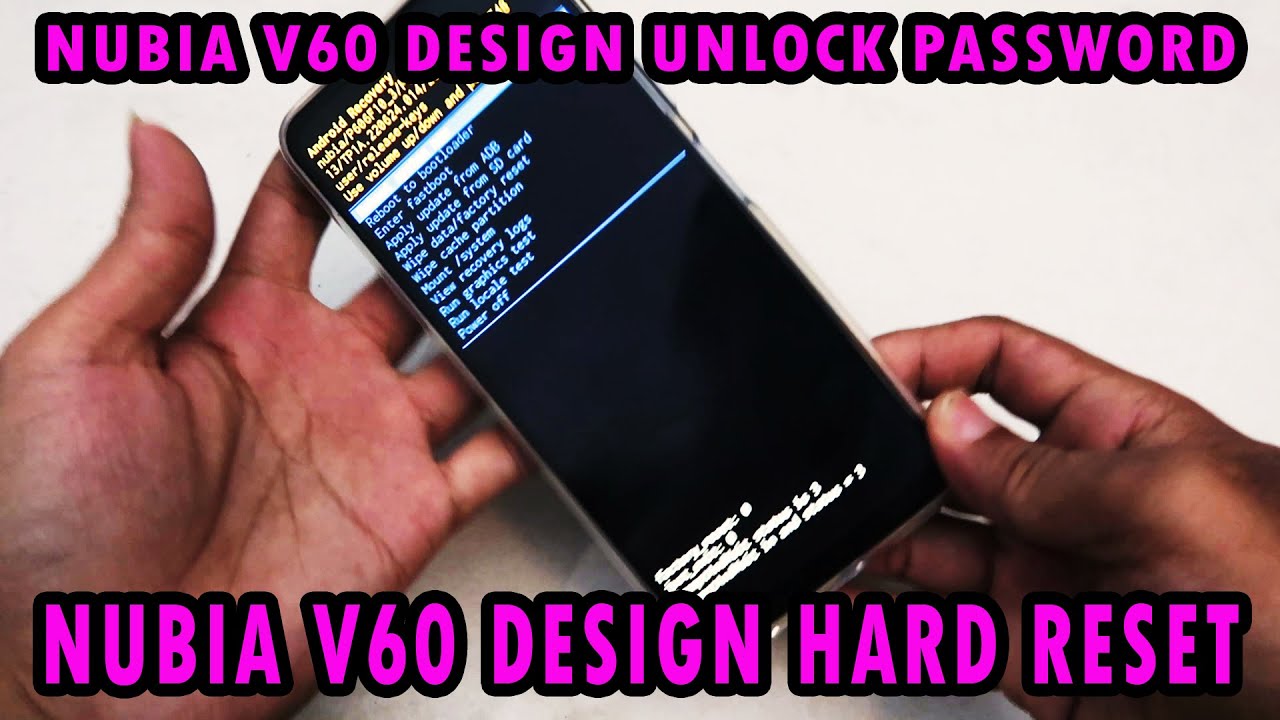 ZTE NUBIA V60 DESIGN HARD RESET FACTORY RESET UNLOCK PASSWORD BYPASS PATTERN